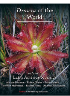 Drosera of the World - Volume 3 - Latin America & Africa